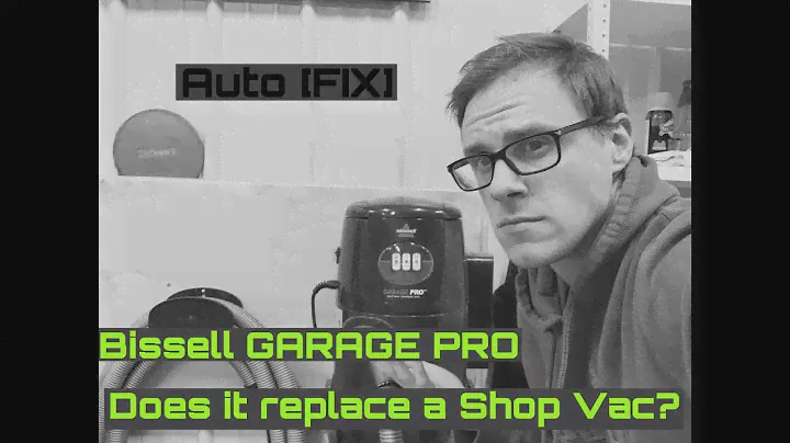 Bissell Garage Pro WET/DRY Vac [2019] JUST A GIMMICK?