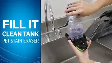 How do I fill the clean tank on my Pet Stain Eraser™?
